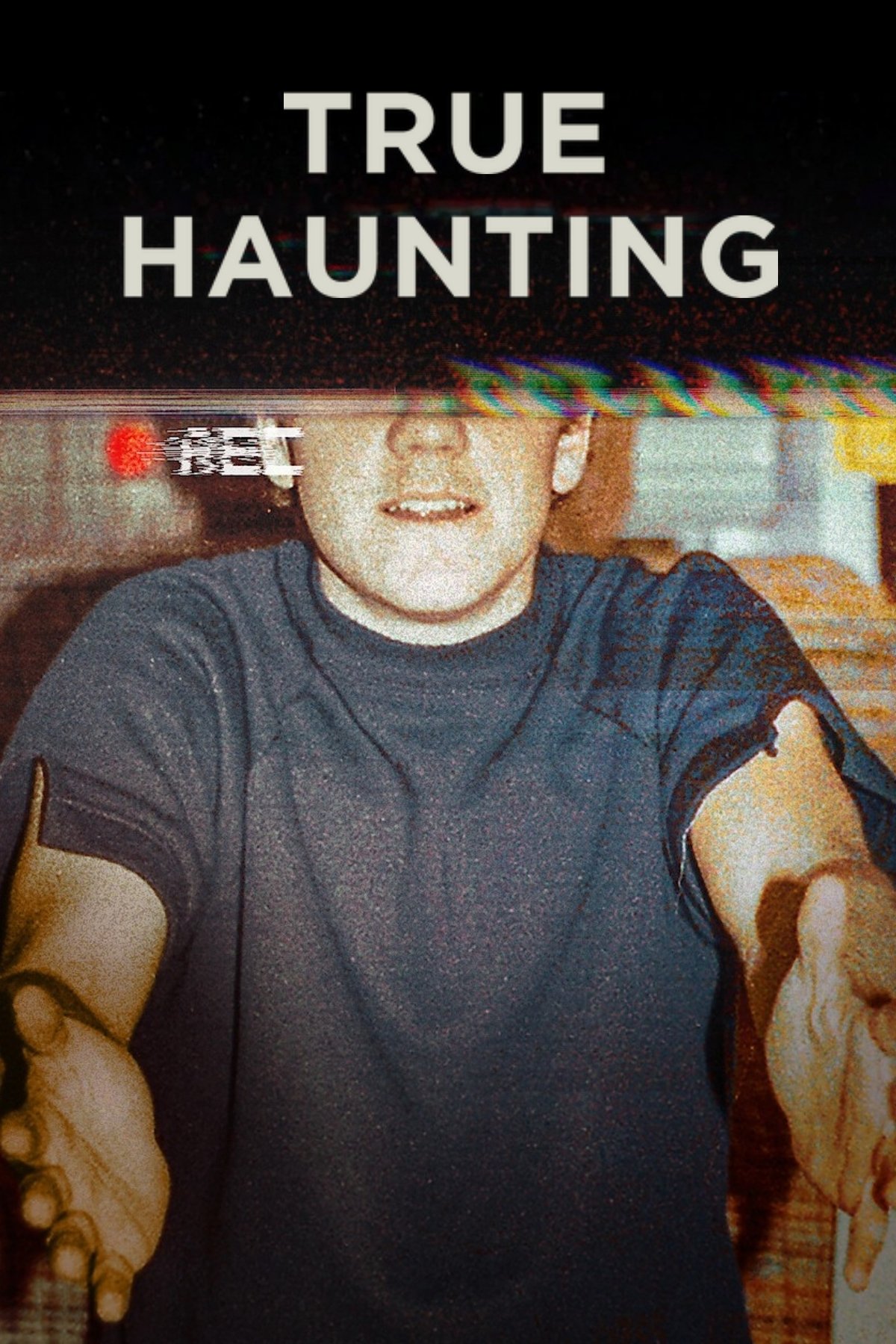 True Haunting [109568] (A1773024566) [[TV Programmes]] --Plex--